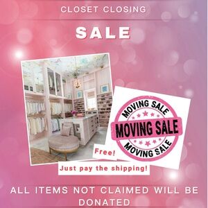 CLOSET CLOSING - I’M MOVING!